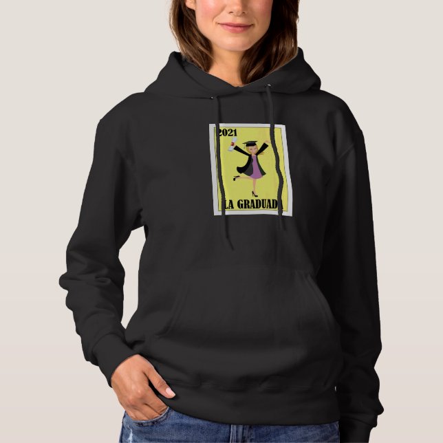 Mexikansk för examen  La Graduada 2021 T Shirt (Framsida)
