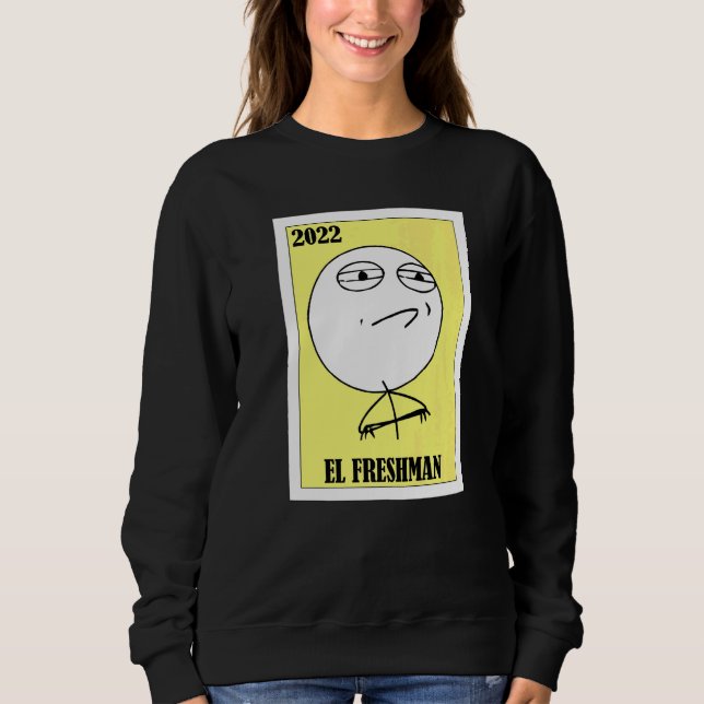 Mexikansk för studenter  El Freshman 2022 T Shirt (Framsida)