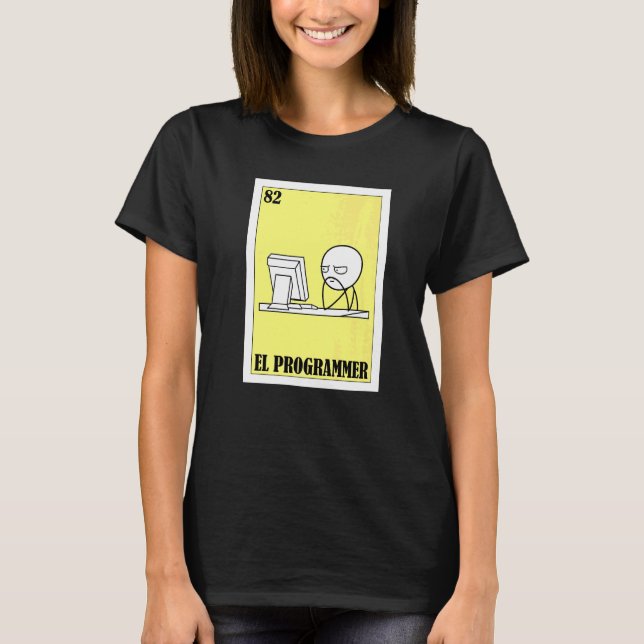 Mexikansk för utvecklare  El Programmer T Shirt (Framsida)