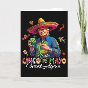 Mexikansk gör Cinco De Mayo Great Again Rolig Trum Kort