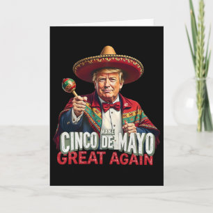 Mexikansk gör Cinco De Mayo Great Again Rolig Trum Kort