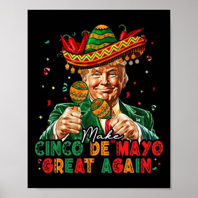 Mexikansk Gör Cinco De Mayo Stor Igen Rolig Trump Poster (Framsidan)