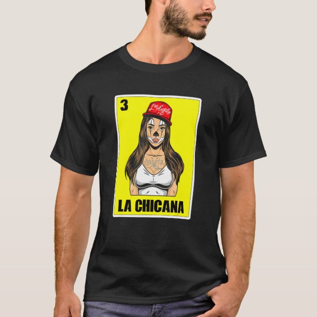 Mexikansk lott för kvinnor Usa Chingona La Chicana T Shirt (Framsida)
