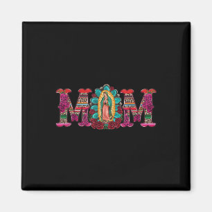 Mexikansk mamma Vår Fru av Guadalupe Jungfru Maria Magnet