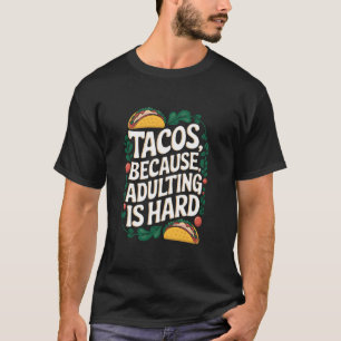 Mexikansk mat älskare design för Taco Tuesday Cinc T Shirt