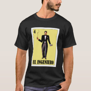 Mexikanska Bingo Regalo Para Ingeniero - El Catrin T Shirt
