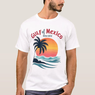 Mexikanska bukt sedan 1672 - Antitrumpmexikaner T Shirt