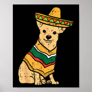 Mexikanska Chihuahua Hund Sombrero Cinco De Mayo F Poster