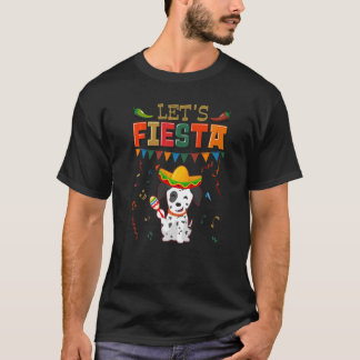 Mexikanska Cinco De Mayo Fiesta Låt oss Fiesta Dal T Shirt