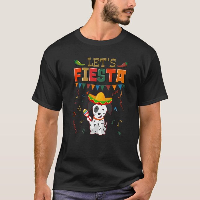 Mexikanska Cinco De Mayo Fiesta Låt oss Fiesta Dal T Shirt (Framsida)