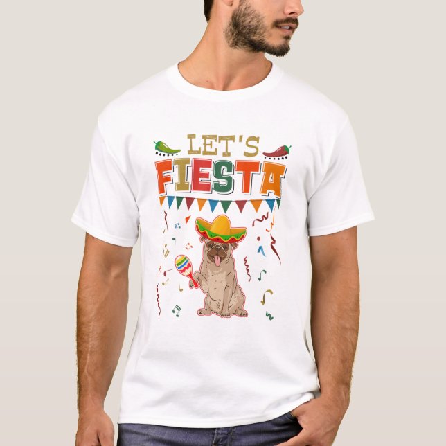 Mexikanska Cinco De Mayo Fiesta - Låt oss Fiesta P T Shirt (Framsida)