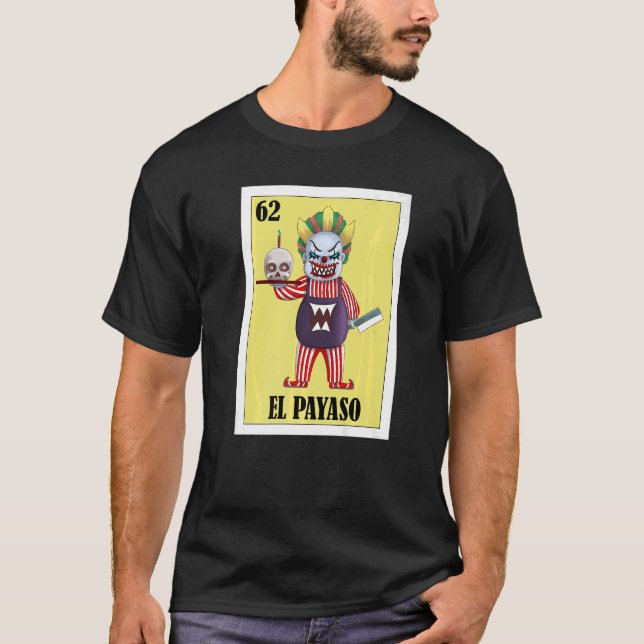 Mexikanska Clowns El Payaso T Shirt (Framsida)