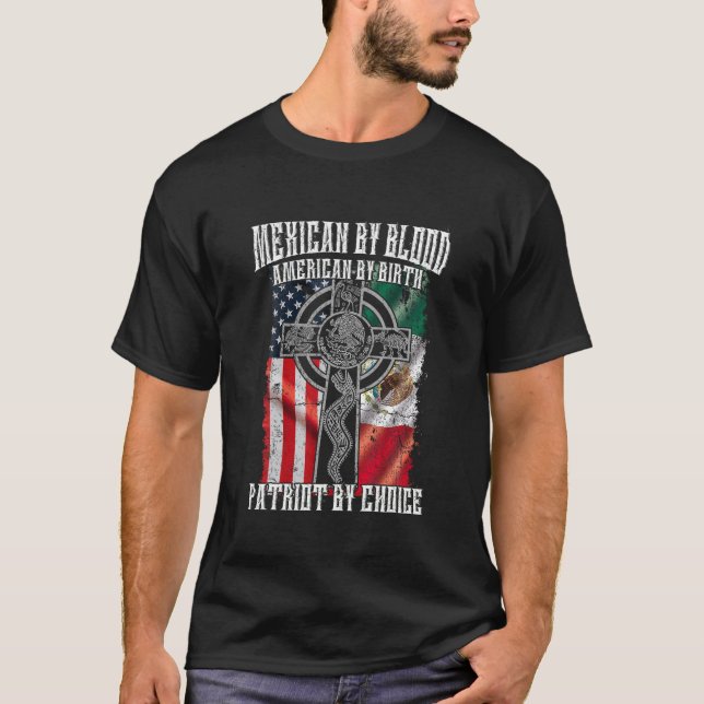 Mexikanska efter Blood American by Birth Patriot b T Shirt (Framsida)