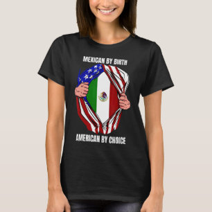 Mexikanska efter födelse Amerikanska efter val för T Shirt
