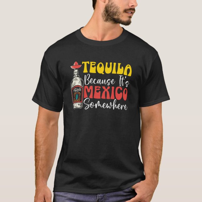 Mexikanska festivalen Tequila Drinker Cinco de M T Shirt (Framsida)