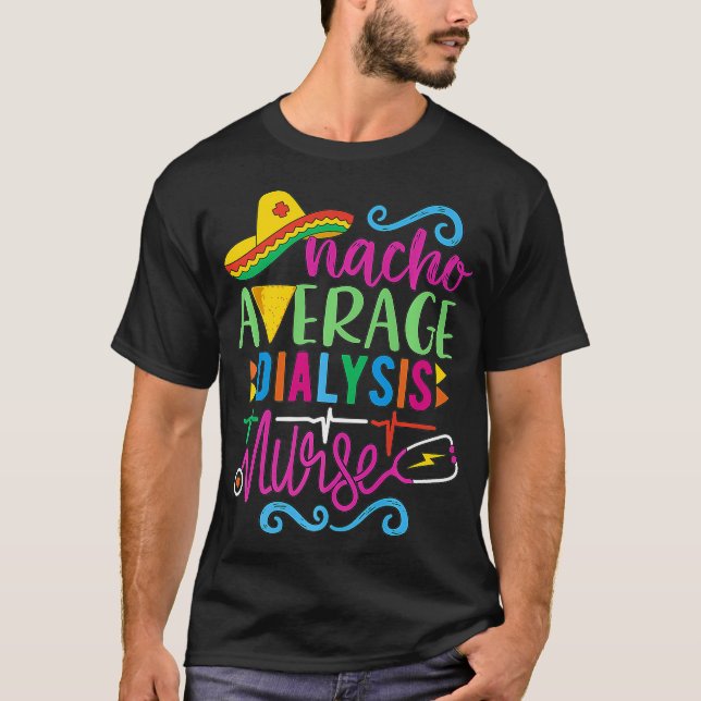 Mexikanska Fiesta Cinco de Mayo RN Nacho Average T Shirt (Framsida)