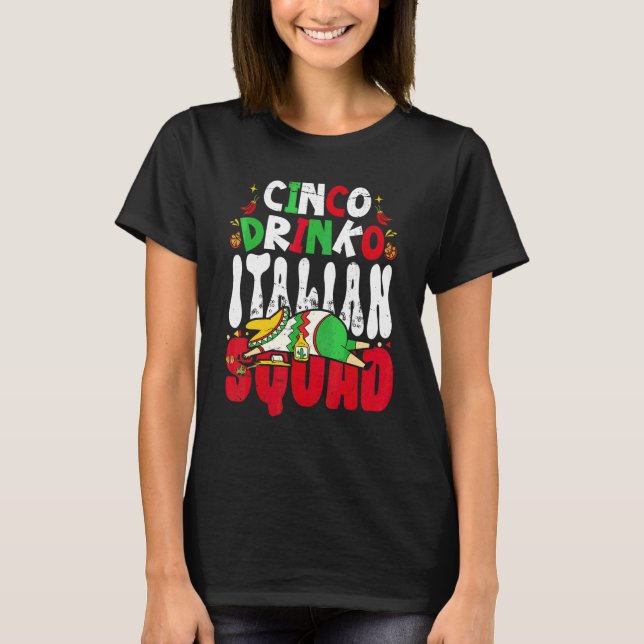 Mexikanska Fiesta Cinco Drinko Squad Cinco De Mayo T Shirt (Framsida)