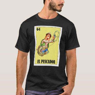 Mexikanska fiskaren El Pescador T Shirt