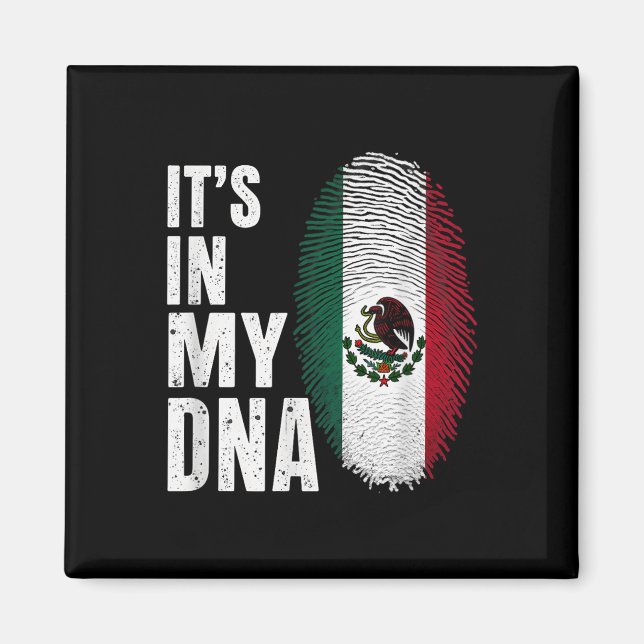 Mexikanska Flagga Mexiko dess i min DNA Magnet (Framsidan)
