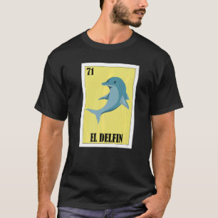Mexikanska för Dolphin El Delfin T Shirt