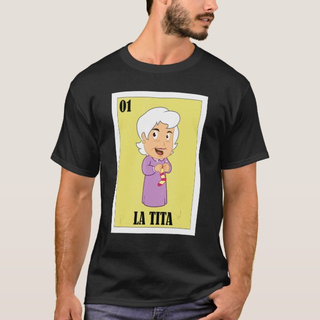 Mexikanska för farmor La Tita 1 T Shirt (Framsida)