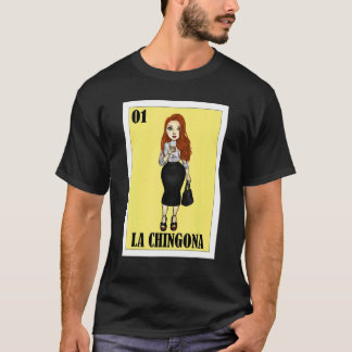 Mexikanska för Hispanas La Chingona 3 T Shirt