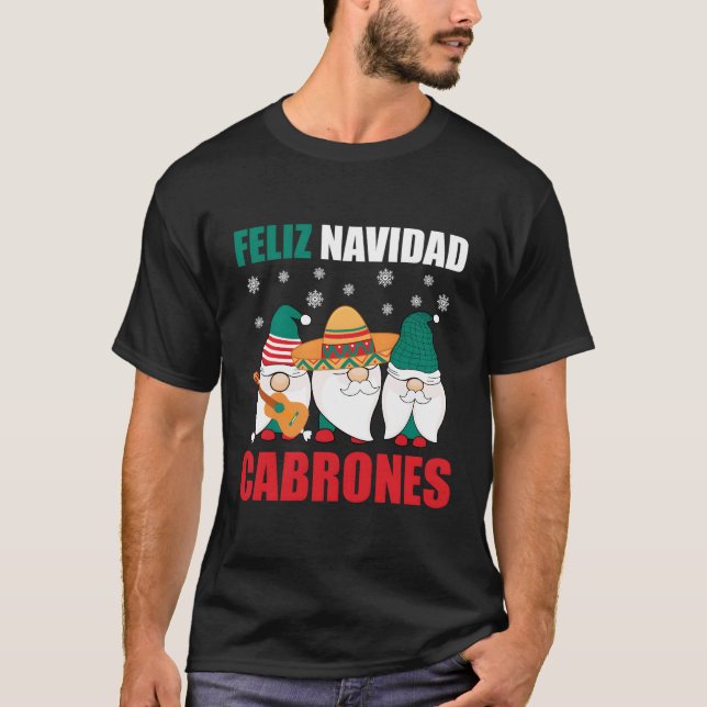 Mexikanska Gnomes Feliz Navidad Cabrones Mexiko T Shirt (Framsida)