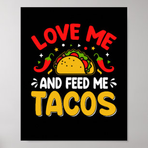 Mexikanska Kärlek och Mata mig med Tacos Poster