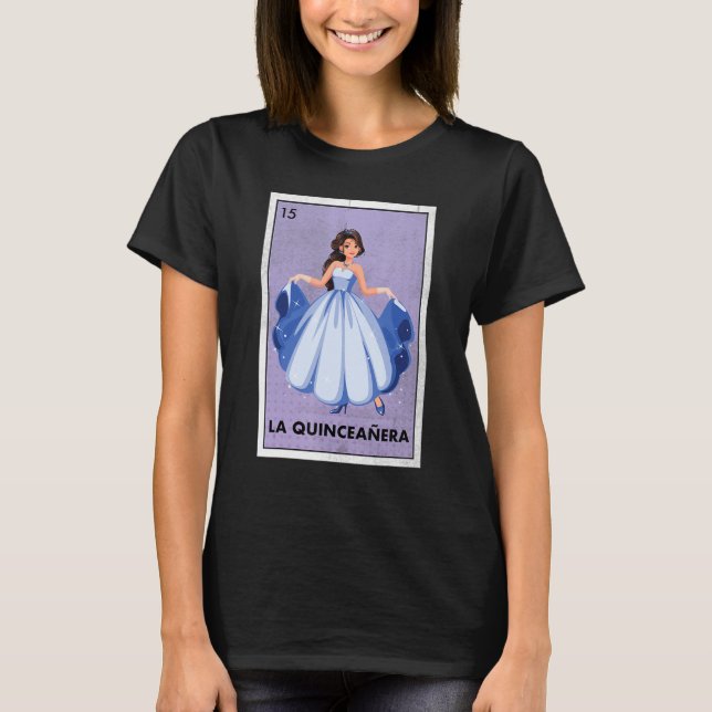 Mexikanska La Quinceanera Lottery Tradicional Birt T Shirt (Framsida)