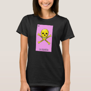 Mexikanska lotteriet La Calavera, Mexikanska golet T Shirt