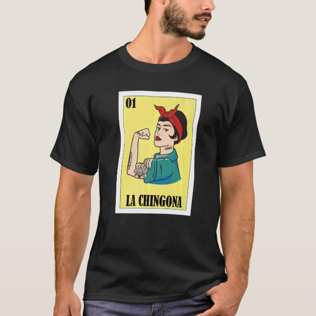 Mexikanska Lottery Mexican Lottery La Chingona 5 T Shirt (Framsida)