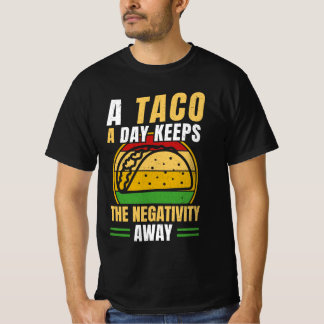 Mexikanska maten Humor - Cute Taco Say T Shirt