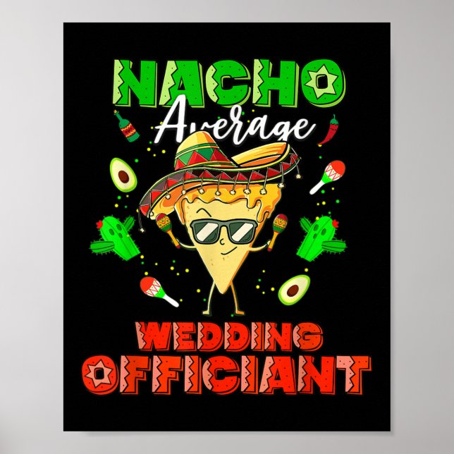 Mexikanska Nacho Average Bröllop-tjänstemän Poster (Framsidan)