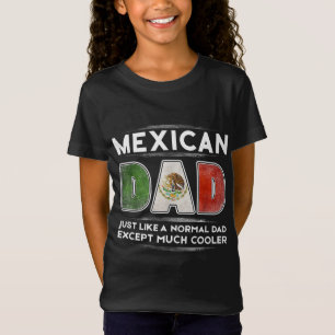 Mexikanska Pappa är mycket Cooler Fars dag Flagga T Shirt
