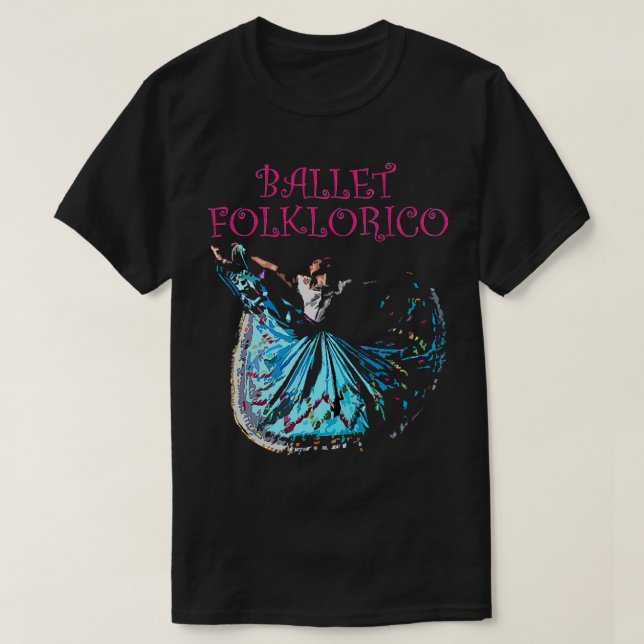 Mexikanska radiella Ballet Folresotto T Shirt (Design framsida)
