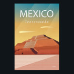 Mexikanska reseaffisch Teotihuacan Pyramid Poster<br><div class="desc">Mexikanska reseaffisch Teotihuacan Pyramid</div>
