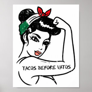 Mexikanska Rosie Strong Woman Tacos Före Vatos Cin Poster