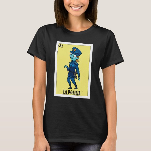 Mexikanska statskvinnor La Policia T Shirt (Framsida)