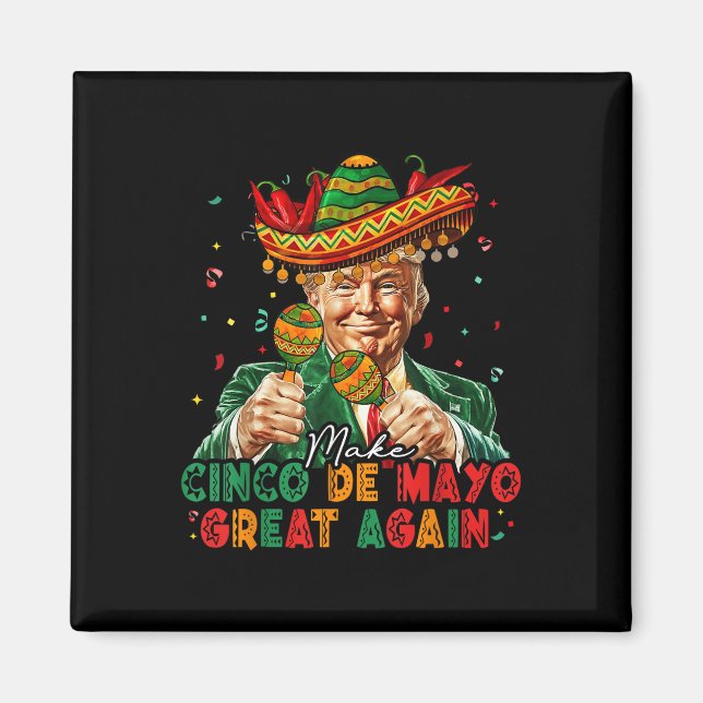 Mexikanskt göra Cinco De Mayo Underbar igen, en ko Magnet (Framsidan)