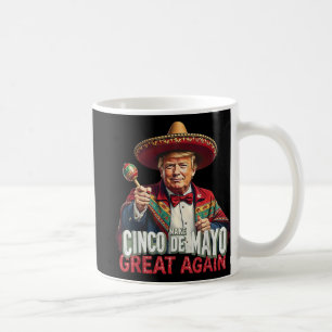 Mexikanskt göra Cinco De Mayo Underbar igen lustig Kaffemugg