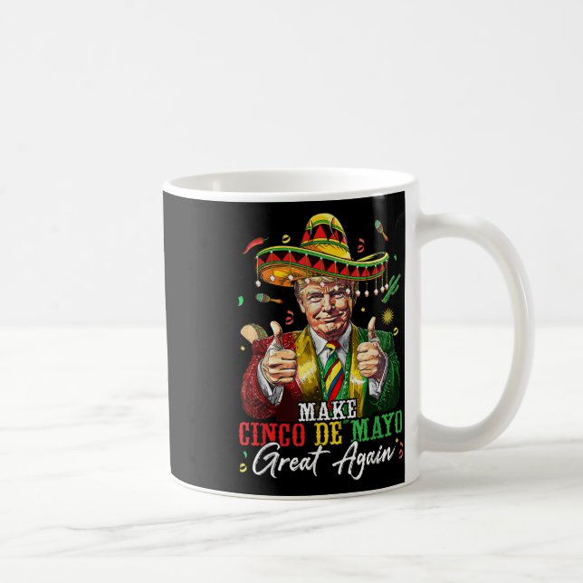 Mexikanskt göra Cinco De Mayo Underbar igen lustig Kaffemugg (Höger)
