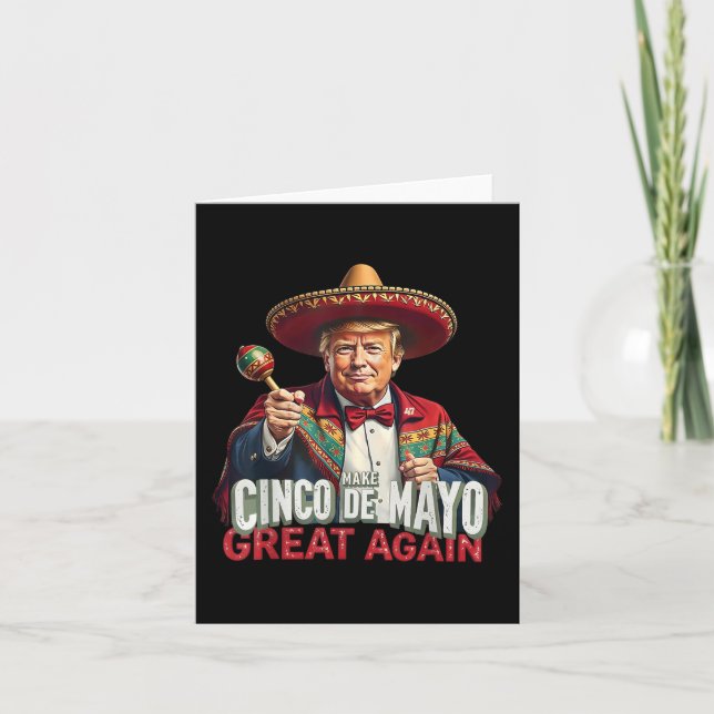 Mexikanskt göra Cinco De Mayo Underbar igen lustig Kort (Framsida)