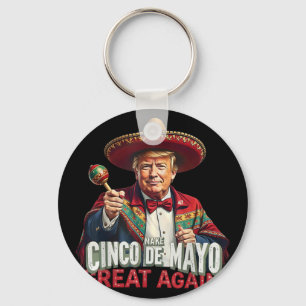 Mexikanskt göra Cinco De Mayo Underbar igen lustig Nyckelring