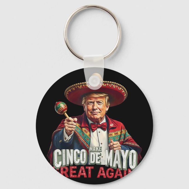 Mexikanskt göra Cinco De Mayo Underbar igen lustig Nyckelring (Framsida)