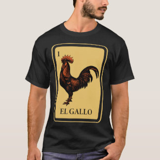 Mexikanskt lotteri i El Gallo, traditionellt tupp  T Shirt