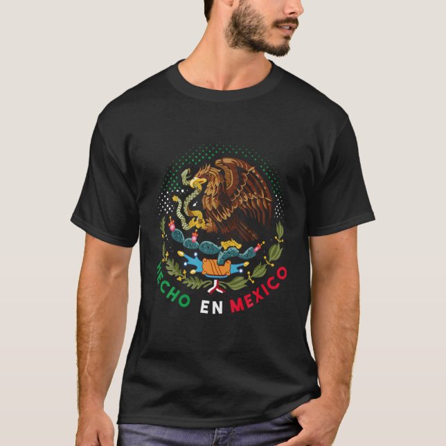 Mexikanskt Pride Hecho En Mexiko T Shirt (Framsida)