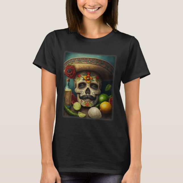 Mexikanskt socker Skull Tequila Sombrero Cinco De  T Shirt (Framsida)