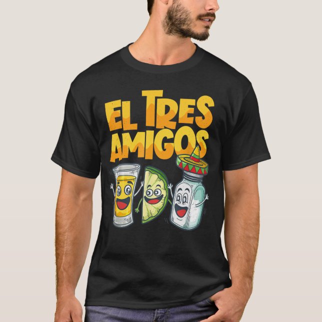 Mexiko Cinco de Mayo El Tres Amigos Tequila Lime T Shirt (Framsida)