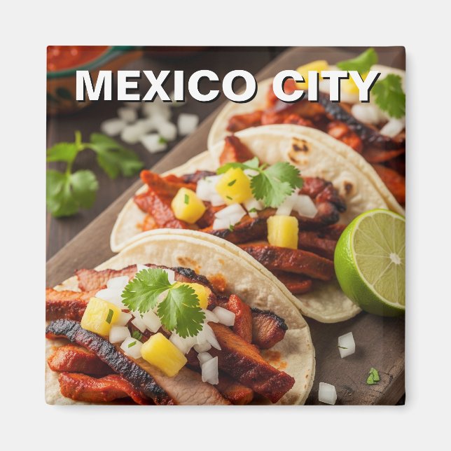 Mexiko City Tacos al pastor Magnet (Framsidan)