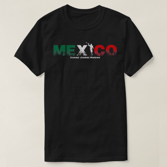 Mexiko Ciudad Juarez Uppdrag t Shirt (Design framsida)